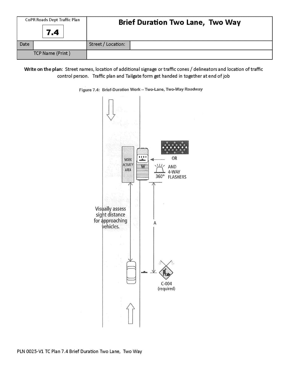 Traffic Plan 7.4 - Brief Duration Two Lane, Two Way