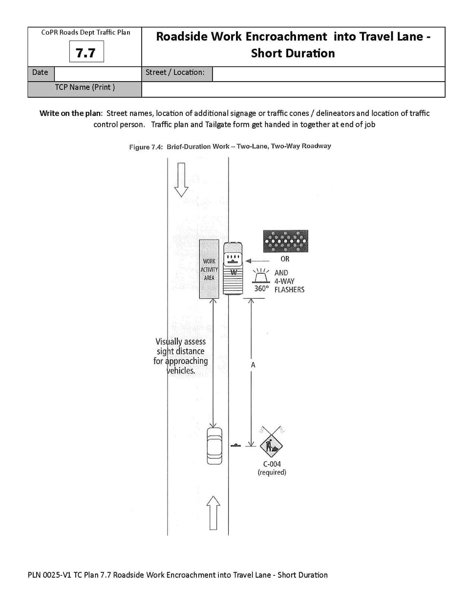 Traffic Plan 7.7 - Roadside Work Encroachment into Travel Lane - Short Duration